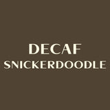 Decaf Snickerdoodle