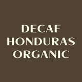 Decaf Honduras Organic - Wholesale Coffee