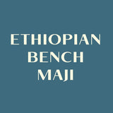 Ethiopian Bench Maji