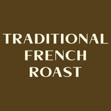 Traditional French Roast - Wholesale Coffee